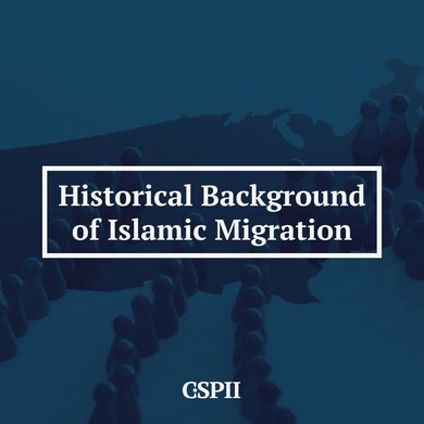 Historical background of Islamic Migration